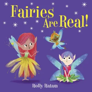 FAIRIES ARE REAL
